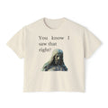You Know I Saw That Right? Boxy Tee — Vintage Statue Graphic Women's T‑Shirt