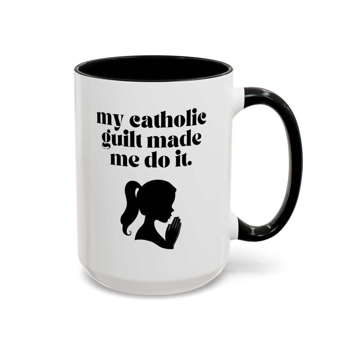 My Catholic Guilt Made Me Do It  Accent Ceramic Mug