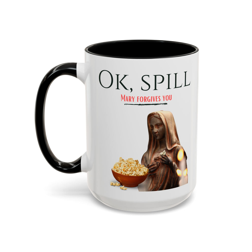 My Catholic Guilt Made Me Do It.... Accent Ceramic Mug
