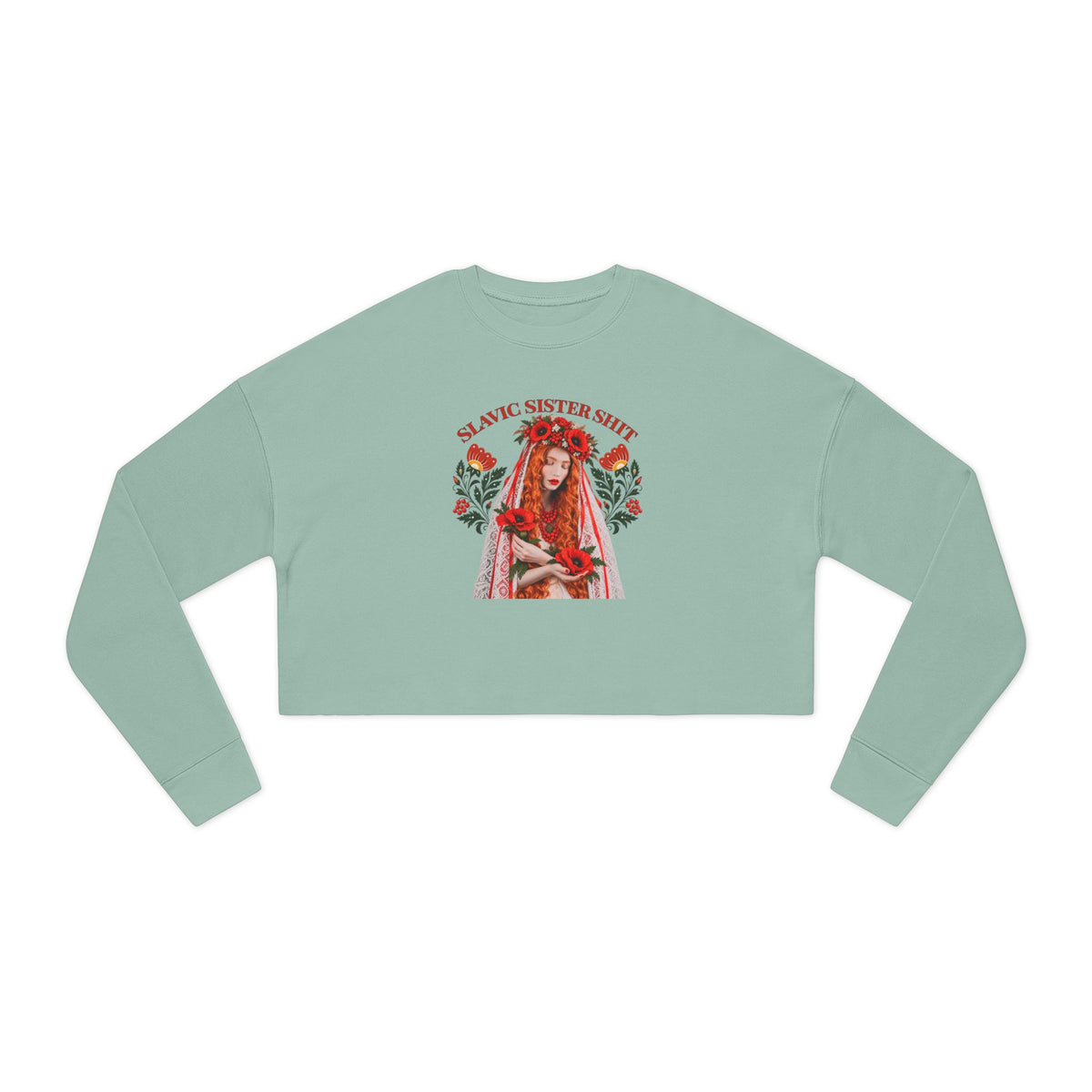 Slavic Sister Shit Cropped Sweatshirt