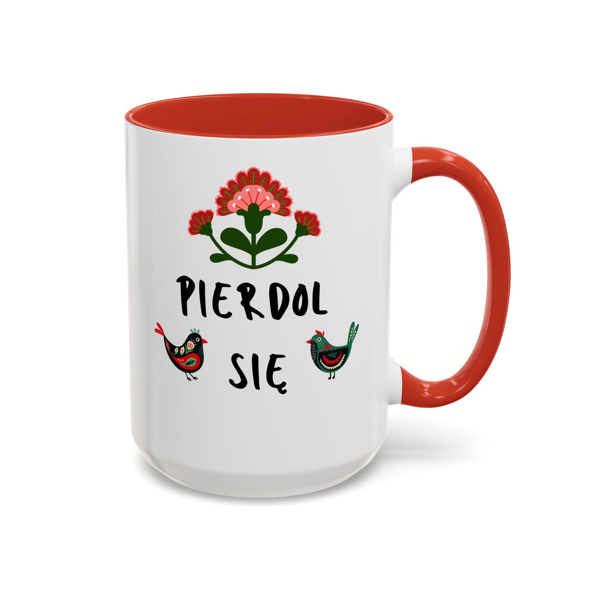 Pierdol Się Accent Ceramic Mug